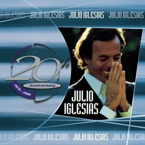 Julio Iglesias - 20 Th ANIVERSARY