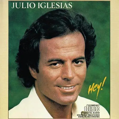 Julio Iglesias - HEY (EDICIN ARGENTINA)