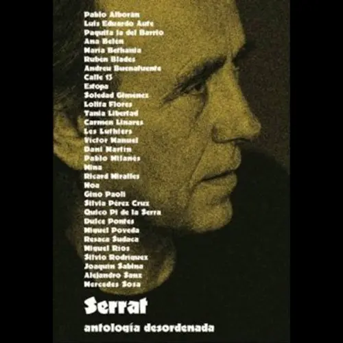 Joan Manuel Serrat - ANTOLOGÍA DESORDENADA - CD 4