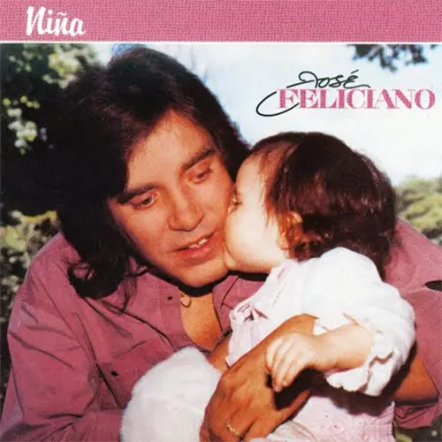 Jose Feliciano - NI�A