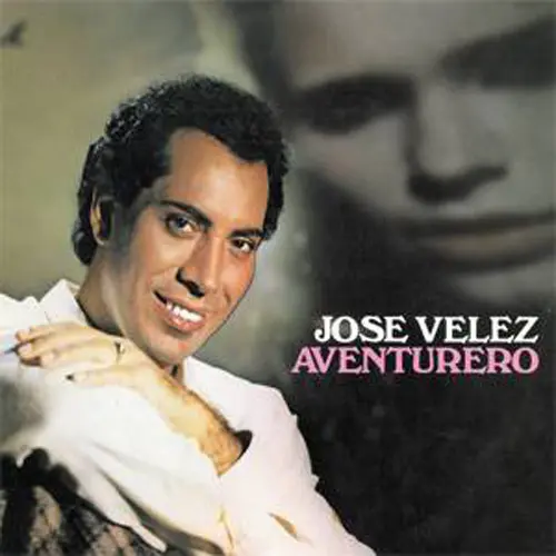 Jos Vlez - AVENTURERO