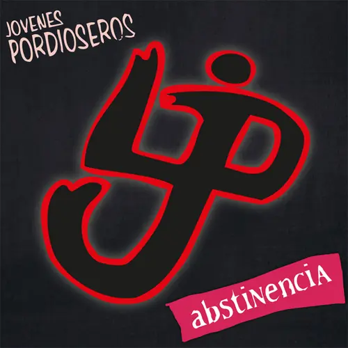 J�venes Pordioseros - ABSTINENCIA