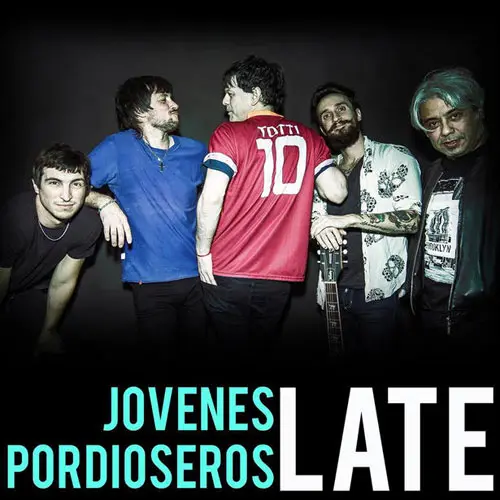 J�venes Pordioseros - LATE - SINGLE