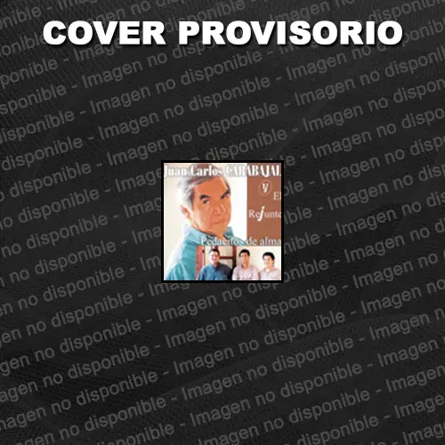 Juan Carlos Carabajal - PEDACITOS DE ALMA