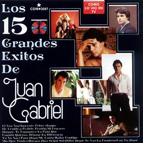 Juan Gabriel - LOS 15 GRANDES �XITOS DE JUAN GABRIEL