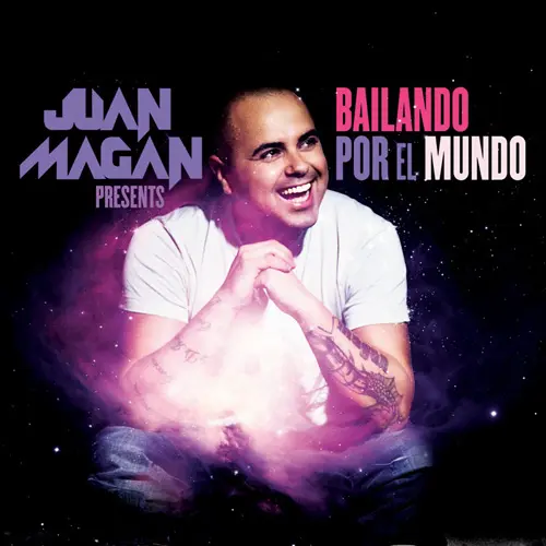 Juan Magn - BAILANDO POR EL MUNDO