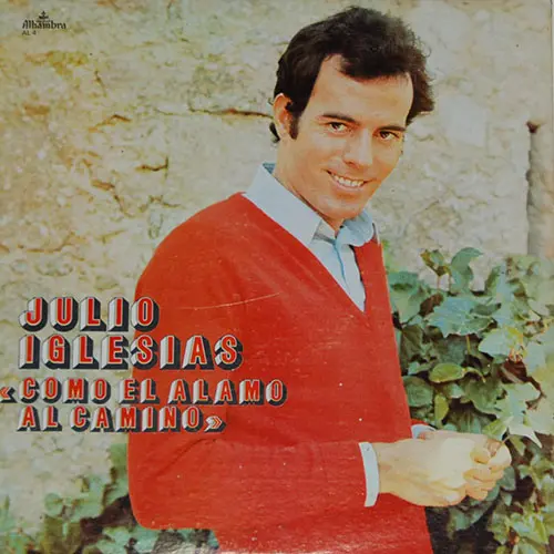 Julio Iglesias - COMO EL �LAMO AL CAMINO
