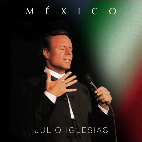 Julio Iglesias - MXICO
