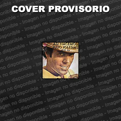 Julio Iglesias - VETE YA (EDICI�N ARGENTINA)