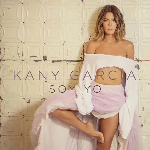 Kany García - SOY YO - SINGLE