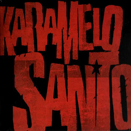 Karamelo Santo - KARAMELO SANTO