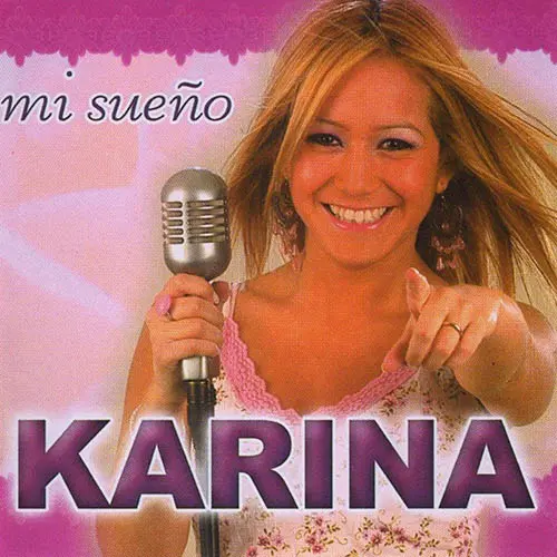 Karina - MI SUEÑO