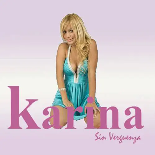 Karina - SIN VERGÜENZA