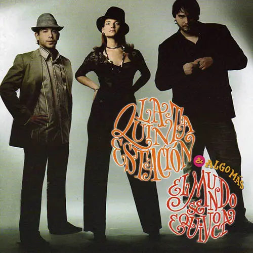 La 5ta estaci�n - EL MUNDO SE EQUIVOCA Y ALGO M�S