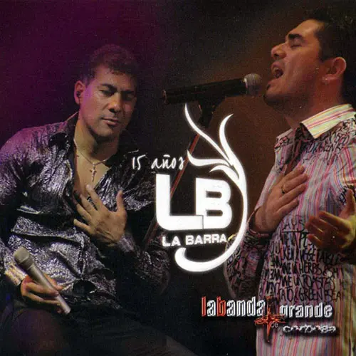 La Barra - 15 A�OS - CD I