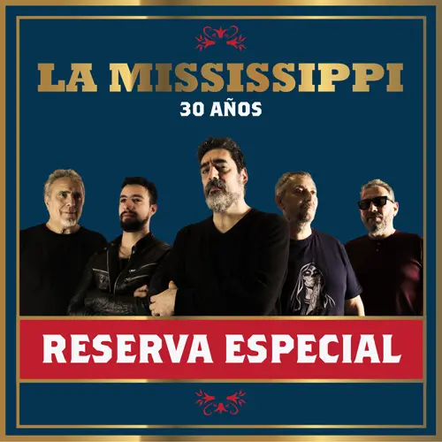 La Mississippi - RESERVA ESPECIAL - SINGLE