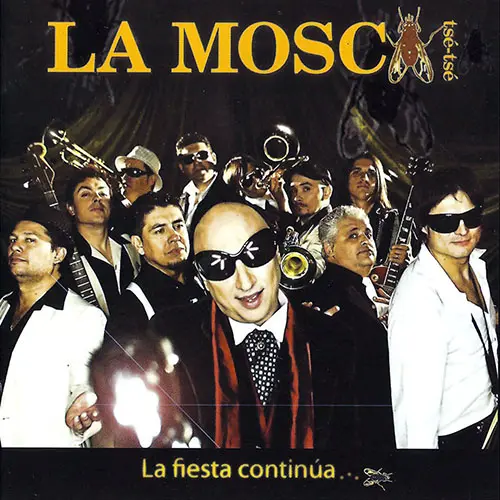 La Mosca - LA FIESTA CONTNA...