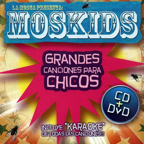 La Mosca - MOSKIDS - GRANDES CANCIONES PARA CHICOS - CD + DVD