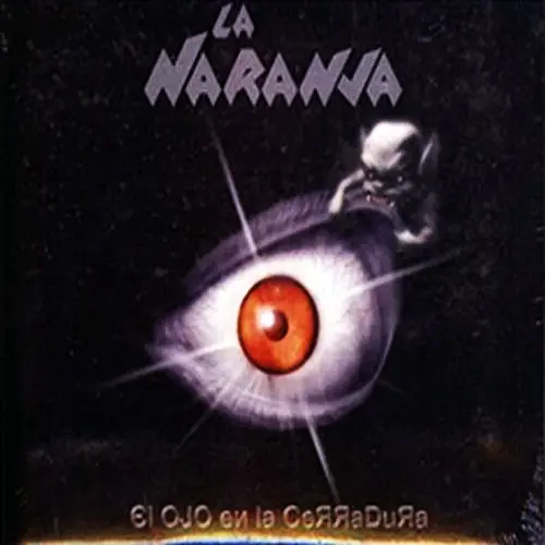 La Naranja - EL OJO EN LA CERRADURA