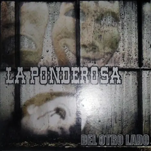 La Ponderosa - DEL OTRO LADO