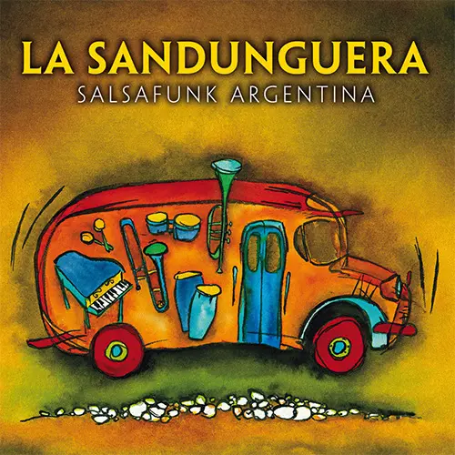 La Sandunguera - LA SANDUNGUERA