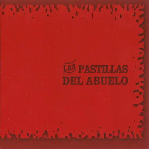 Las Pastillas del Abuelo - LAS PASTILLAS DEL ABUELO