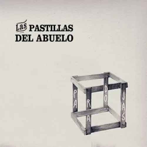 Las Pastillas del Abuelo - PARADOJAS