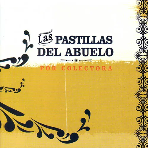 Las Pastillas del Abuelo - POR COLECTORA