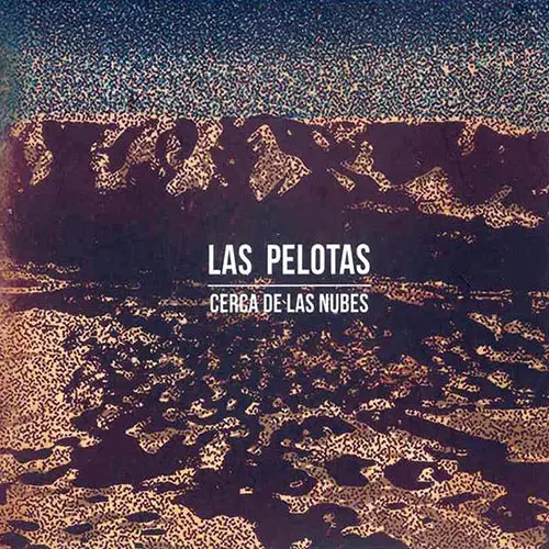 Las Pelotas - CERCA DE LAS NUBES