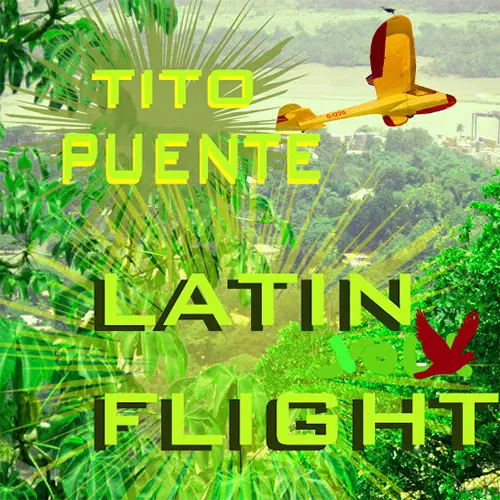 Tito Puente - LATIN FLIGHT- CD 2