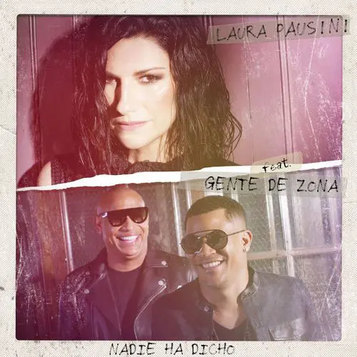 Laura Pausini - NADIE HA DICHO - SINGLE