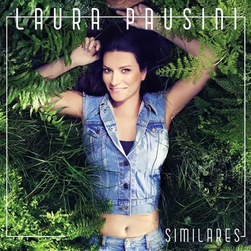 Laura Pausini - SIMILARES