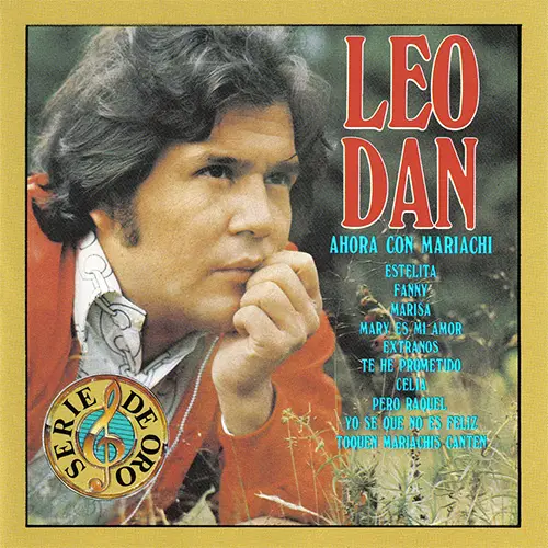 Leo Dan - AHORA CON MARIACHI  