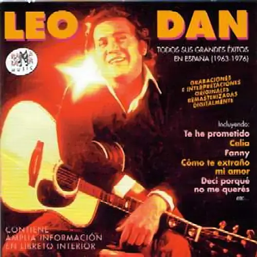 Leo Dan - TODOS SUS GRANDES �XITOS EN ESPA�A