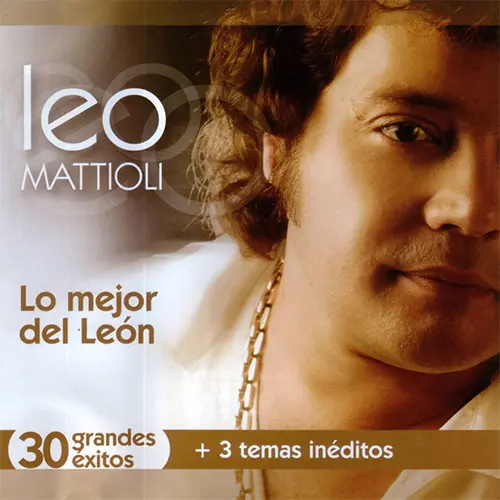 Leo Mattioli - LO MEJOR DEL LEON