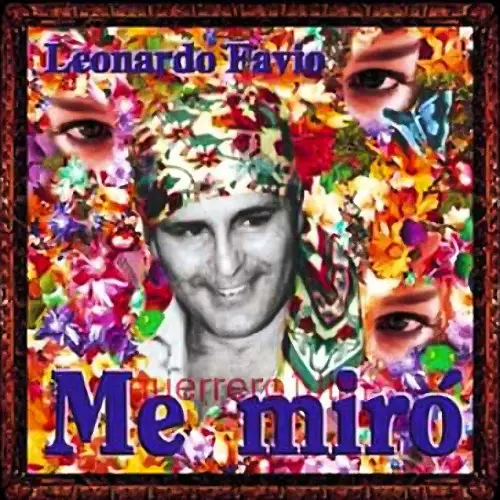 Leonardo Favio - ME MIR�