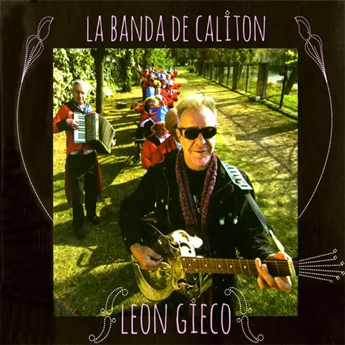 Le�n Gieco - LA BANDA DE CALIT�N