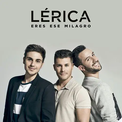 Lrica - ERES ESE MILAGRO - SINGLE