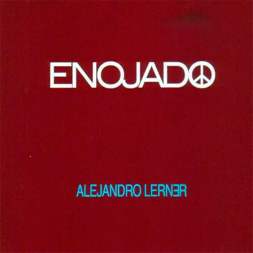 Alejandro Lerner - ENOJADO