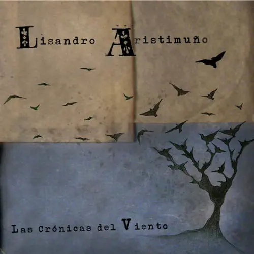 Lisandro Aristimuo - LAS CRNICAS DEL VIENTO - CD 2