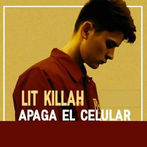 Lit Killah - APAGA EL CELULAR - SINGLE