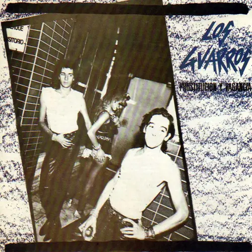 Los Guarros - PROSTITUCI�N Y VAGANCIA
