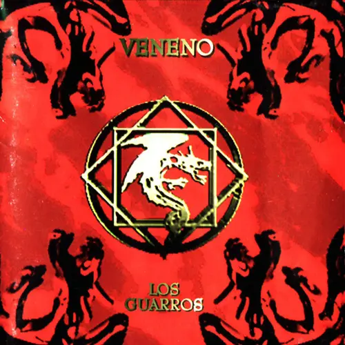 Los Guarros - VENENO