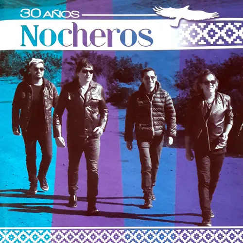 Los Nocheros - NOCHEROS 30 AÑOS