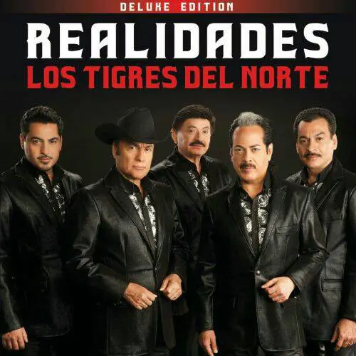 Los Tigres del Norte - REALIDADES (DELUXE EDITION)