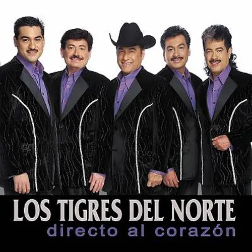 Los Tigres del Norte - DIRECTO AL CORAZN