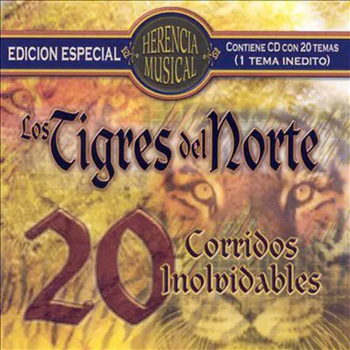 Los Tigres del Norte - HERENCIA MUSICAL - 20 CORRIDOS INOLVIDABLES (CD+DVD)