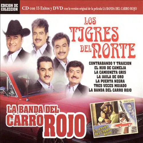 Los Tigres del Norte - LA BANDA DEL CARRO ROJO (CD+DVD)