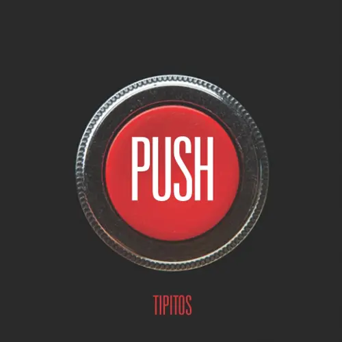 Los Tipitos - PUSH