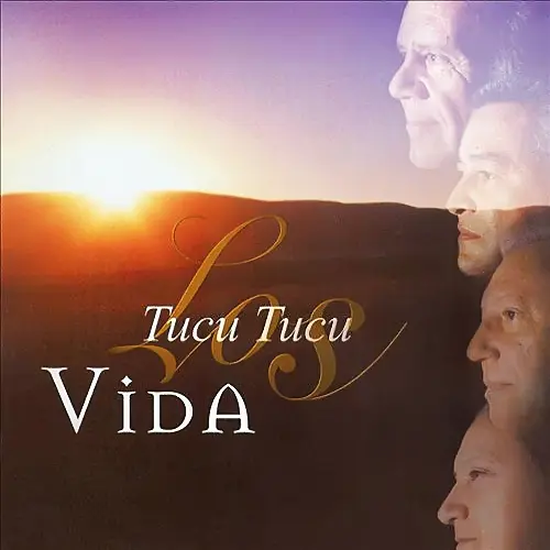Los Tucu Tucu - VIDA